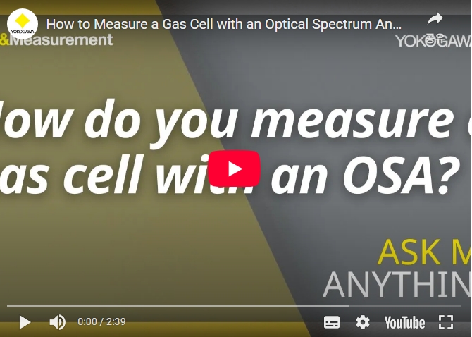 How to Measure a Gas Cell with an OSA