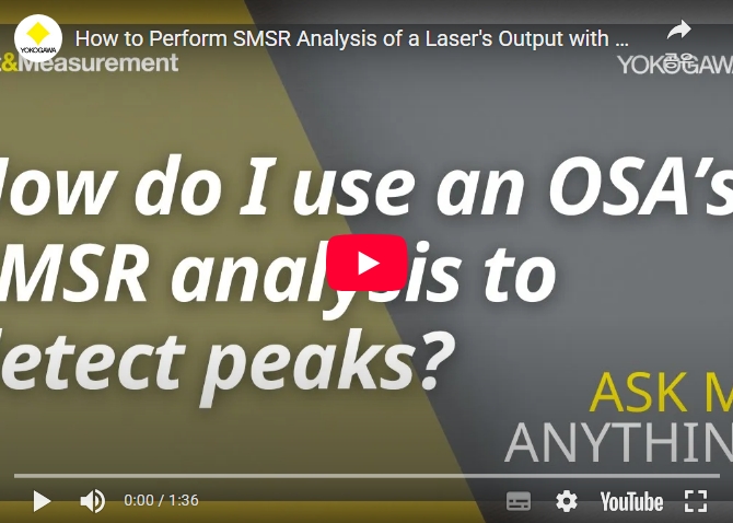 How to Perform SMSR Analysis of a Laser's Output with an OSA